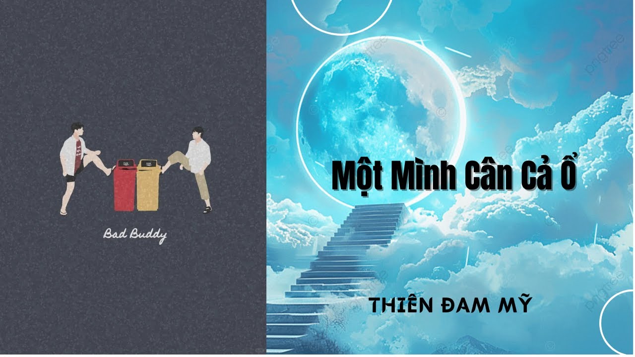 Truyện Boylove || Một Mình Cân Cả Ổ || Thiên Đam Mỹ