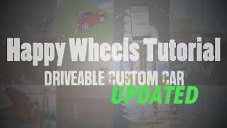 [UPDATED] How to make a working car in Happy Wheels