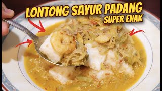 Resep Lontong Sayur Padang Asli Super Enak