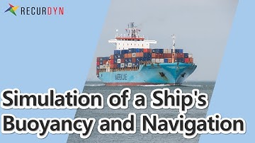 Simulation of a Ship
