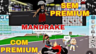 MANDRAKE SEM PREMIUM VS MANDRAKE COM PREMIUM NO BROOKHAVEN RP - ROBLOX 