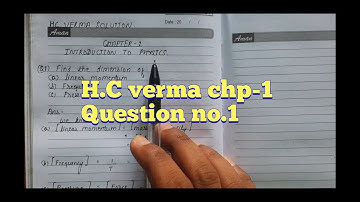 H.C. Verma solution. Chapter 1. Question no.1