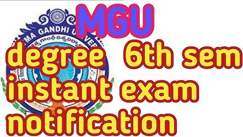#MGU degree 6th sem instant exam notification
