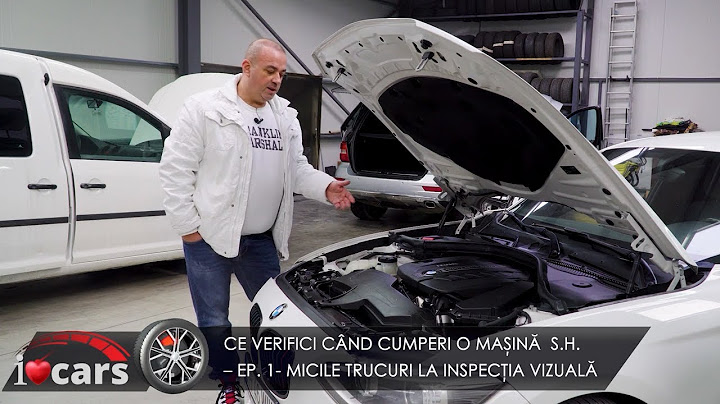 Ce verifici când cumperi o mașină second – Partea 1 - Micile trucuri la inspecția vizuală | iCars.ro
