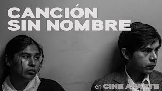 Cine Aparte Canción Sin Nombre