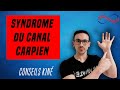 Soigner le syndrome du canal carpien  conseils et exercices kine