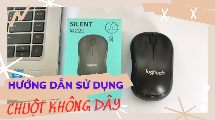 Hướng dẫn sử dụng chuột không dây logitech