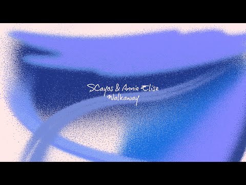 SCayos & Annie Elise - Walkaway [R&B / bedroom pop / chill]