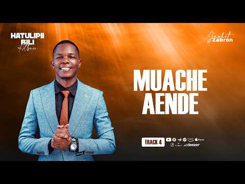 Japhet Zabron - Muache Aende (Track 4)
