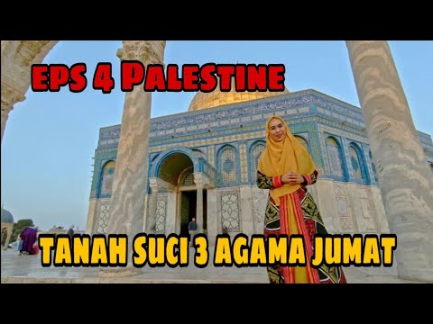 EPS 4 | ISLAM IN PALESTINE | Oki Setiana Dewi | Eng Subtitle