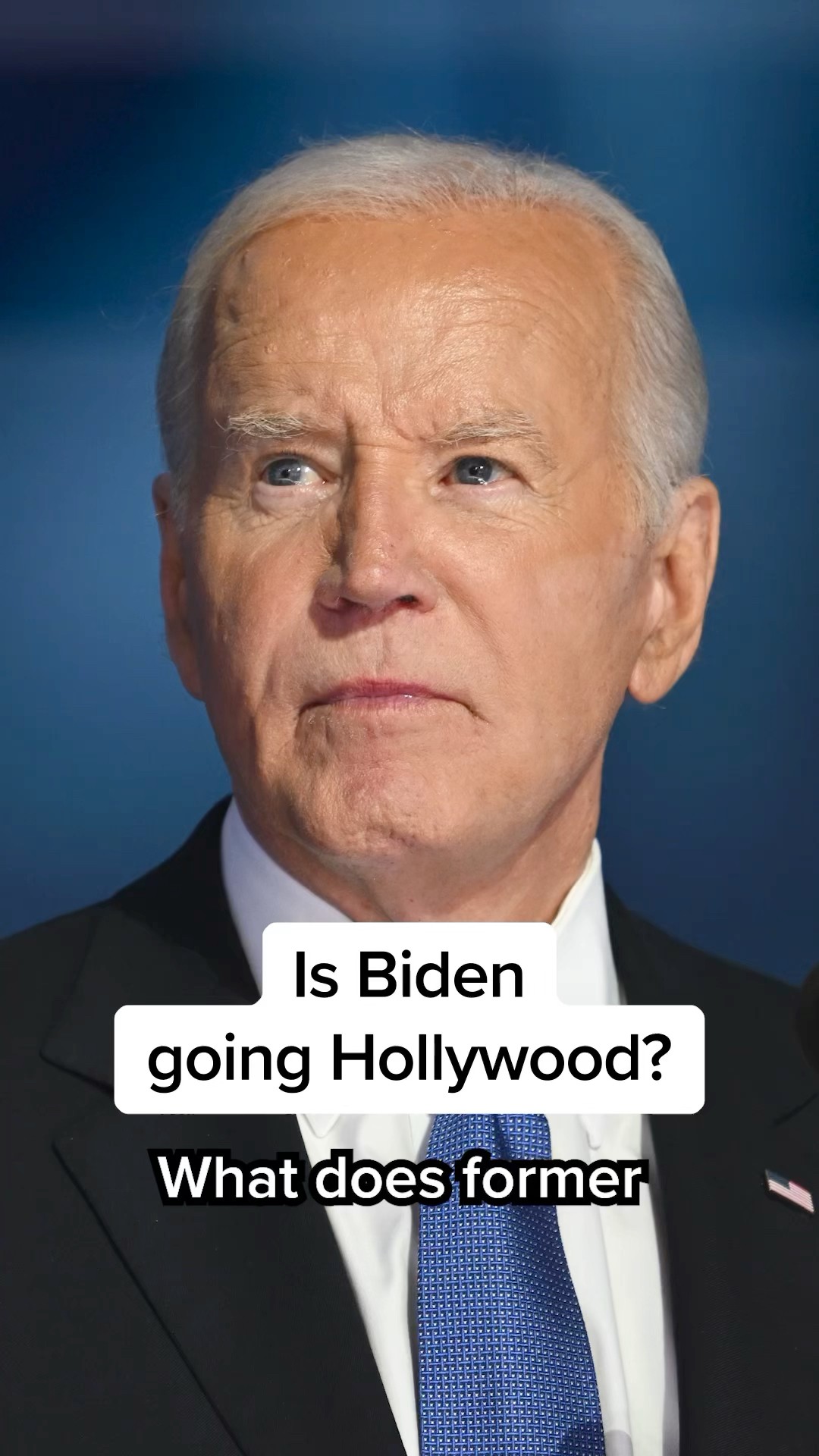 Is Biden going Hollywood?