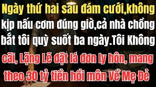 Ngày thứ hai sau đám cưới, không kịp nấu cơm đúng giờ, cả nhà chồng liền bắt tôi quỳ suốt ba ngày