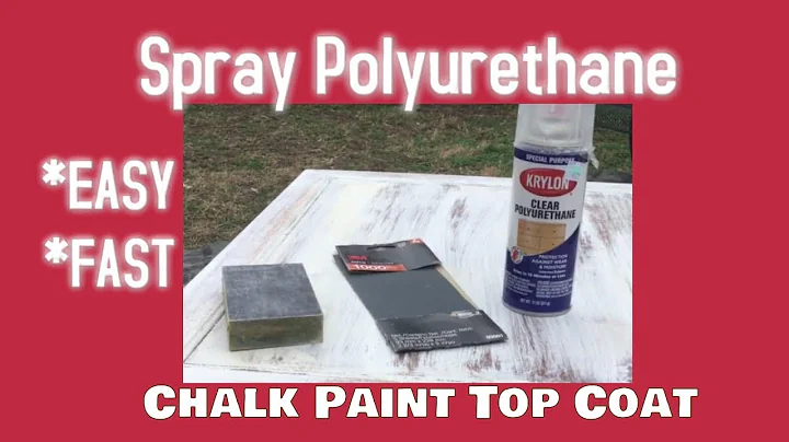 Spray Polyurethane Chalk Paint Sealer-Chalk Paint Wax Hack! Krylon Poly on Chalk Paint