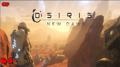 Osiris New Dawn Part 4 "Abandoned base!"