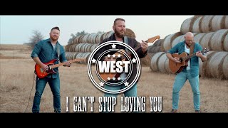 Video thumbnail of "I CAN'T STOP LOVING YOU - WEST"