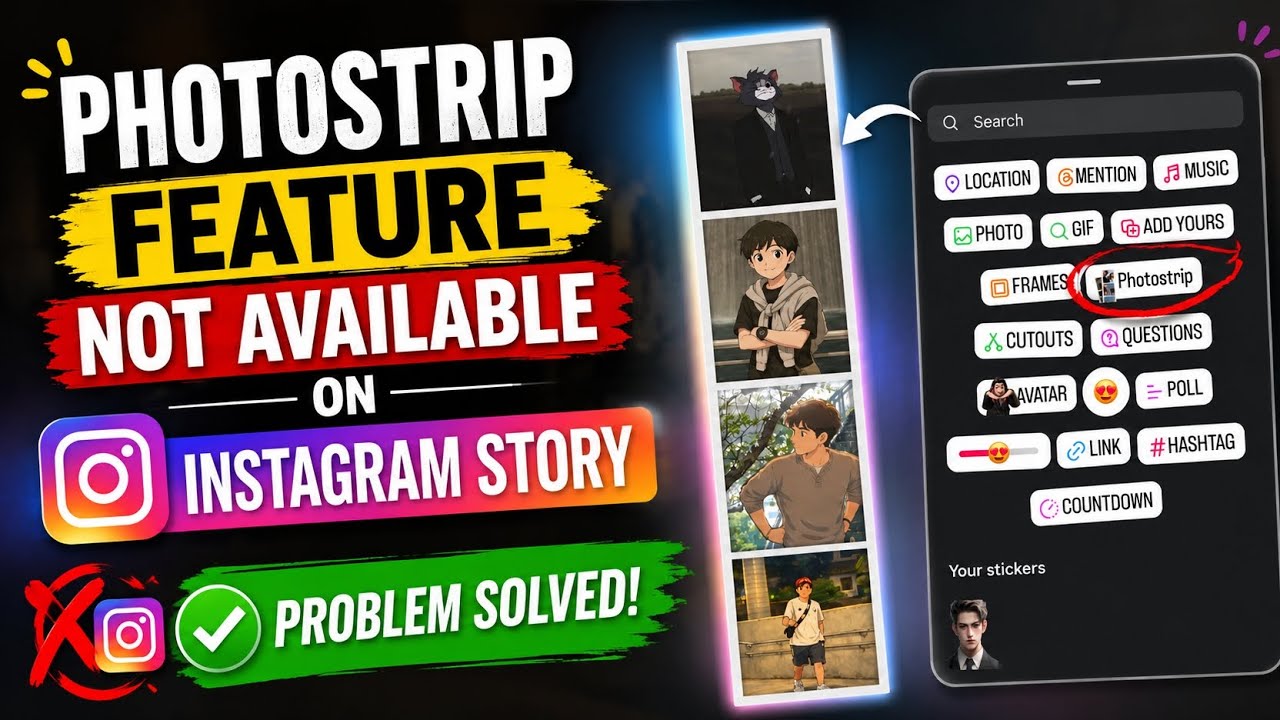 Photostrip Features Not Available On Instagram Story Problem Solved ...