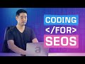 3 Reasons SEOs Should Learn How to Code