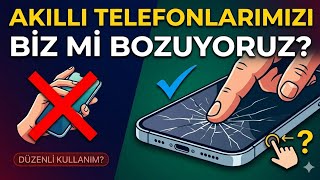 Illıtelefon Larımızı Biz Mi Bozuyoruz?