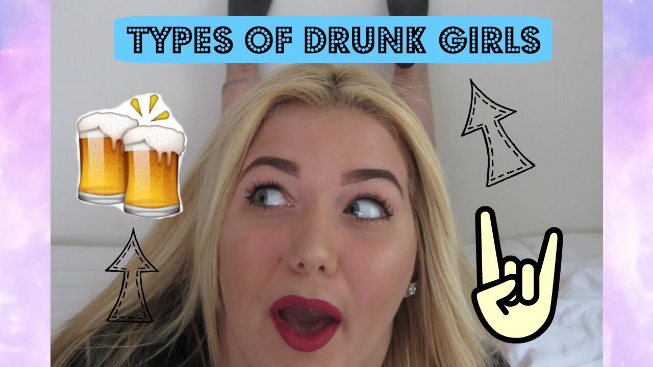 Types Of Drunk Girls At Parties Kailynn Jo Youtube