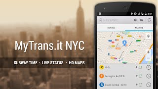 MyTransit NYC for Android - App Video Trailer screenshot 2