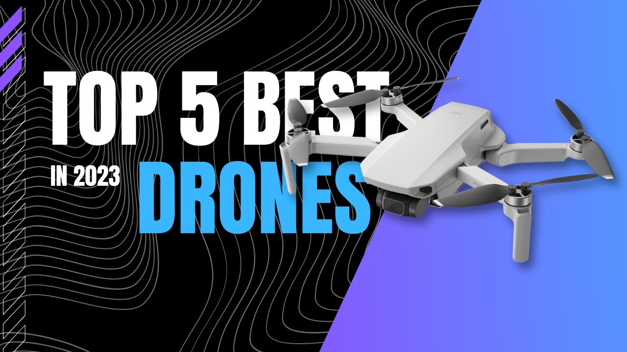 Top 5 BEST Drones In 2023 - YouTube