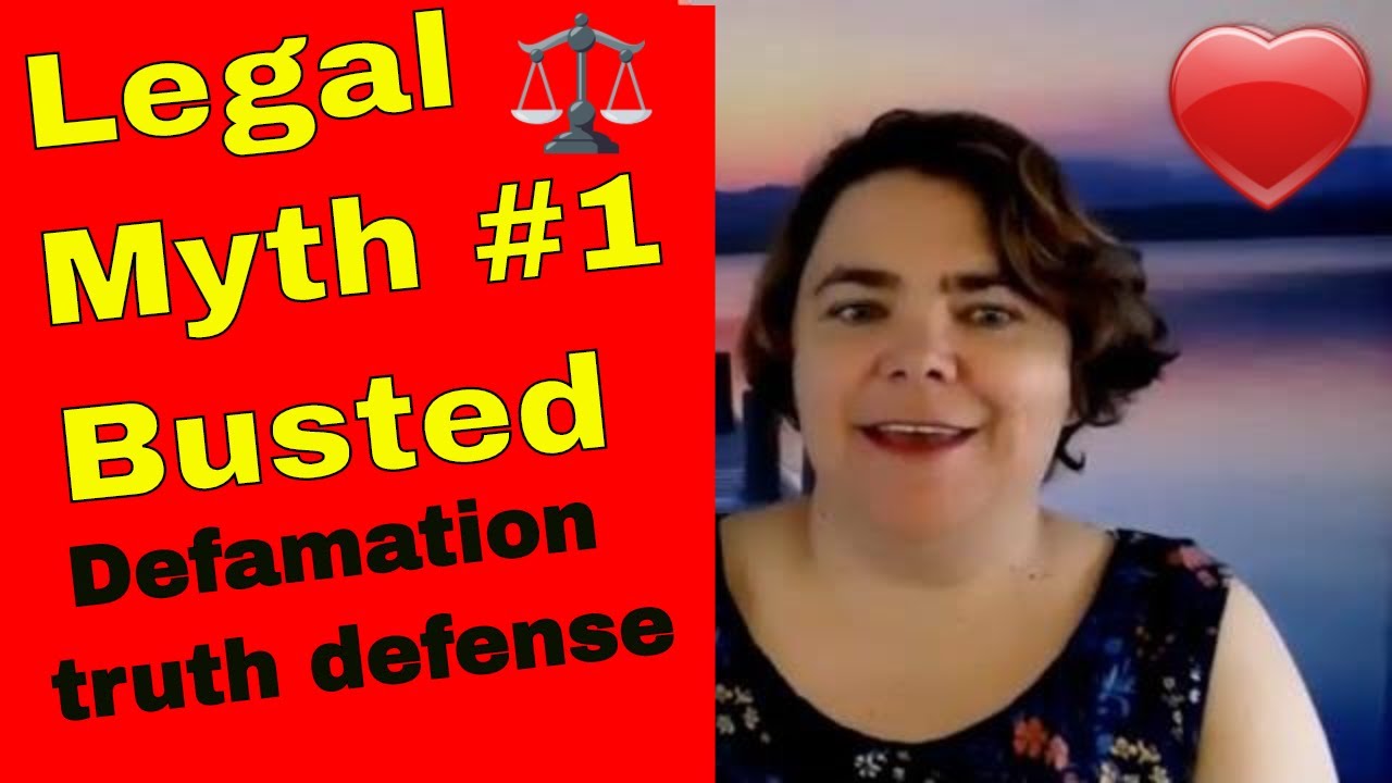 Defamation Law And Defence Of Truth Myth Busted Youtube