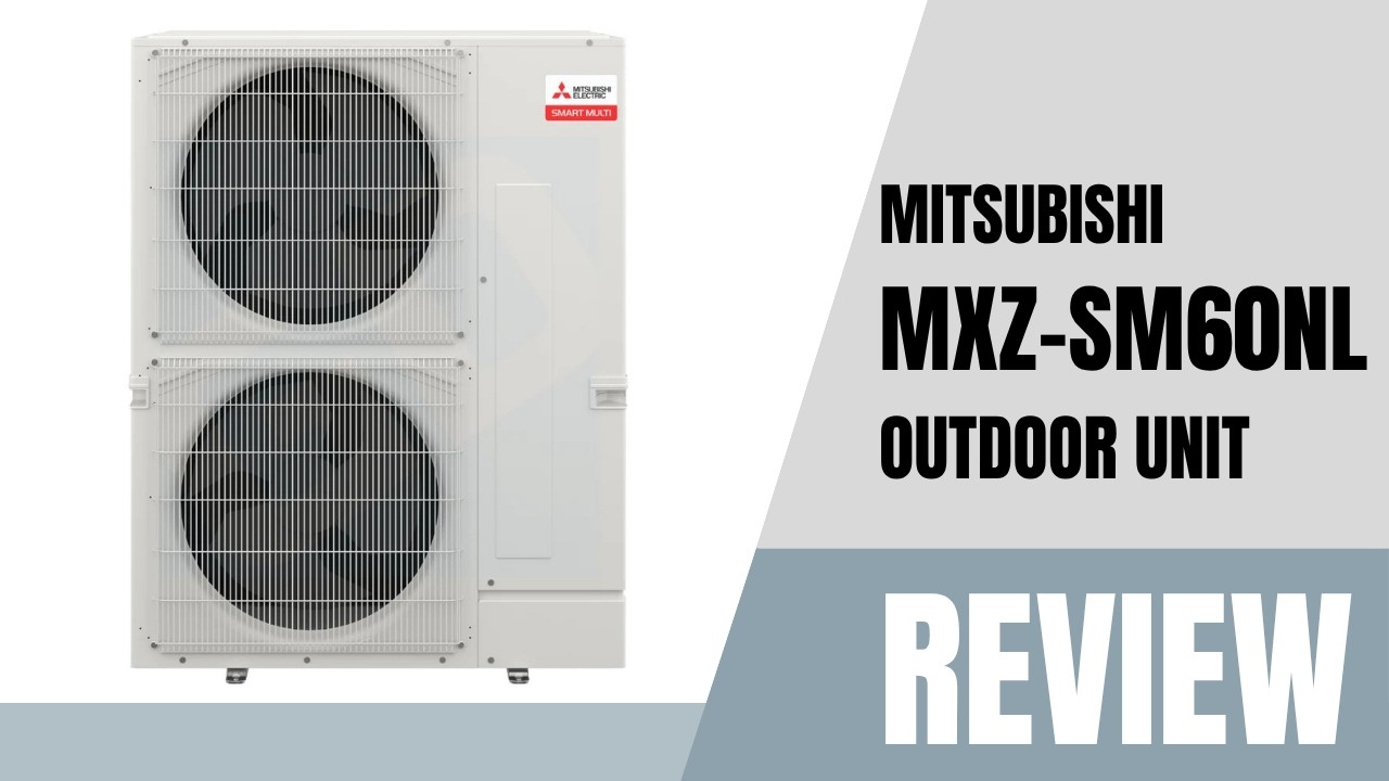Mitsubishi MXZ-SM60NL 60,000 BTU Smart Multi Outdoor Unit – Got