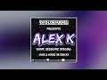 Alex K (Donk Sessionz Special Mix)