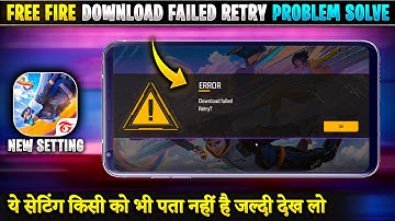 Free Fire Max Error Download Failed Retry | Error Download Failed Retry Problem Solve Tips OB49 2025