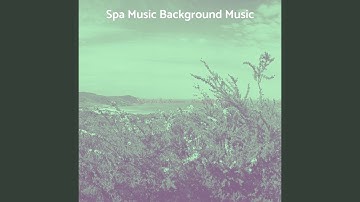 Remarkable Backdrops for Spa Sessions