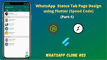 Flutter - Working on Status Page of Whatsapp Clone || Speed Code || #23