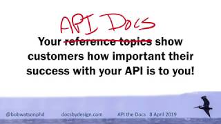 The Inverted Funnel of Developer Documentation | Bob Watson | API The Docs Chicago 2019