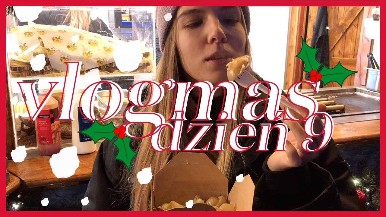 VLOGMAS '18 DZIEŃ 9: Jarmark świąteczny, raclette i lodowaty pokój
