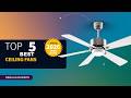 Top 5 Best Ceiling Fans 2026 | Energy Efficient &amp; Ultra Quiet Picks