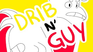 drib n' guy