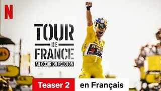 Tour de France : Au cœur du peloton (Saison 1 Teaser 2) | Bande-Annonce en Français | Netflix