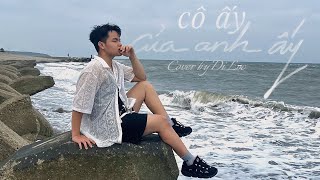 Dĩ Lộc - cô ấy của anh ấy (Official MV)