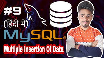 How To Insert Multiple Records in MySQL | MySQL Tutorial for Beginners in Hindi