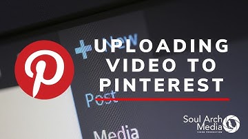 How To Upload And Share Pinterest Video Pins |  Pinterest Video Upload Guide