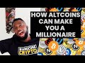How Altcoins Can Make You A Millionaire in 2021