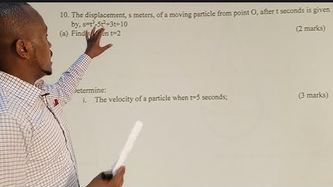 Calculus KCSE 2013 PP1 Qn. 17