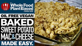 BEST PLANT BASED BAKED SWEET POTATO MAC & CHEESE 💖 Ultimate vegan comfort food!