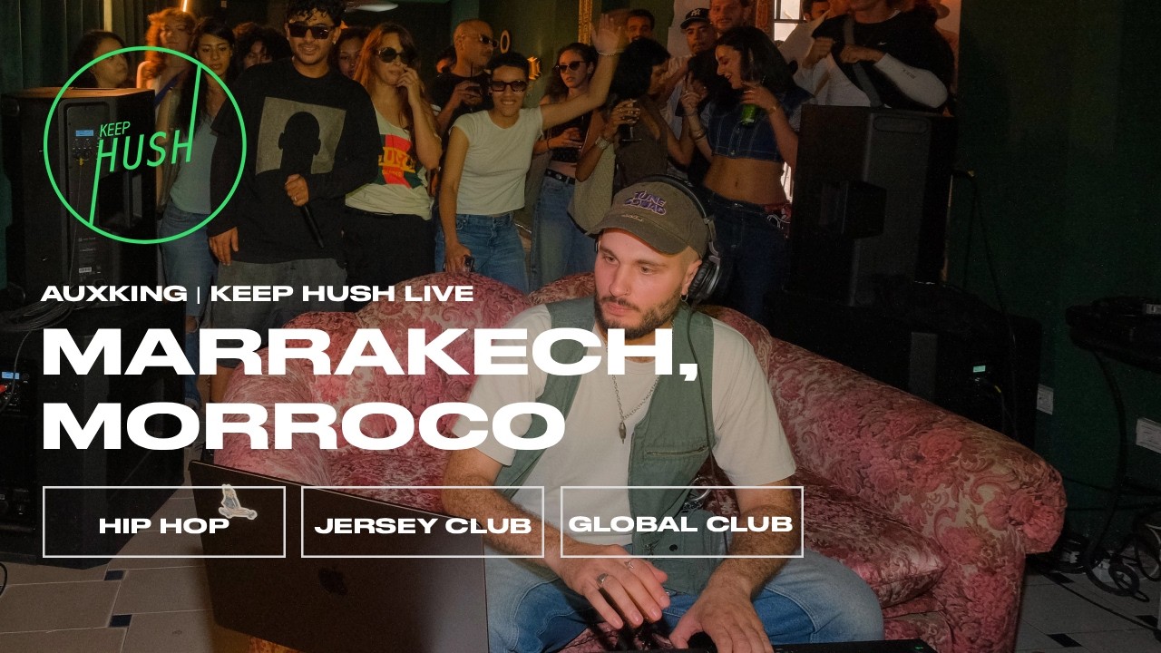 AUXKING | Marrakech, Morocco | Keep Hush Live x Somniicultr