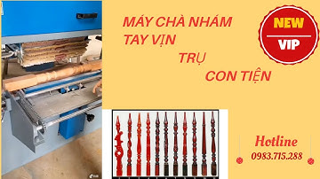 MÁY CHÀ NHÁM TAY VỊN -TRỤ -CON TIỆN GIÁ RẺ