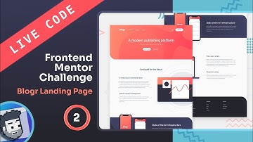 Live Code: Frontend Mentor Challenge (Blogr Landing Page) - Part 2