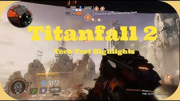 Titanfall 2: Tech Test Highlights