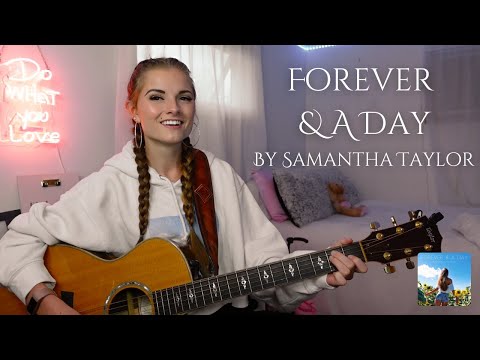 Cover "Forever & A Day" by Samantha Taylor | My 1st original song!!!!