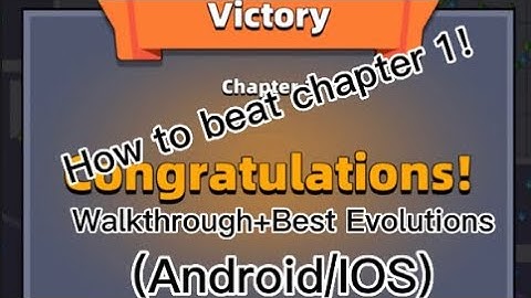 Survivor.io Chapter 1 Walkthrough | with BEST evolutions guide (Android/IOS)
