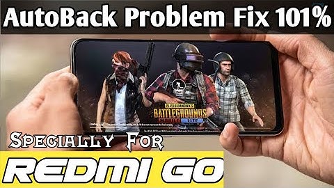 Redmi Go Pubg Mobile Lite Autoback Problem | how to fix pubg mobile lite autoback problem