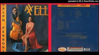 Ralph Perroni & Axell - Mwen lew  1992